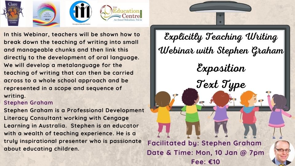 SP247-22 Explicitly Teaching Writing with Stephen Graham - Exposition Text Type