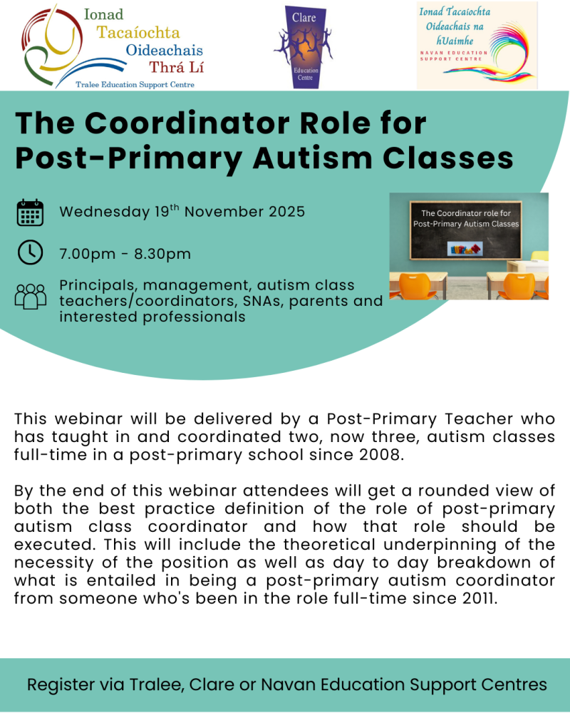 AUT25-137 The Coordinator Role for Post-Primary Autism Classes 