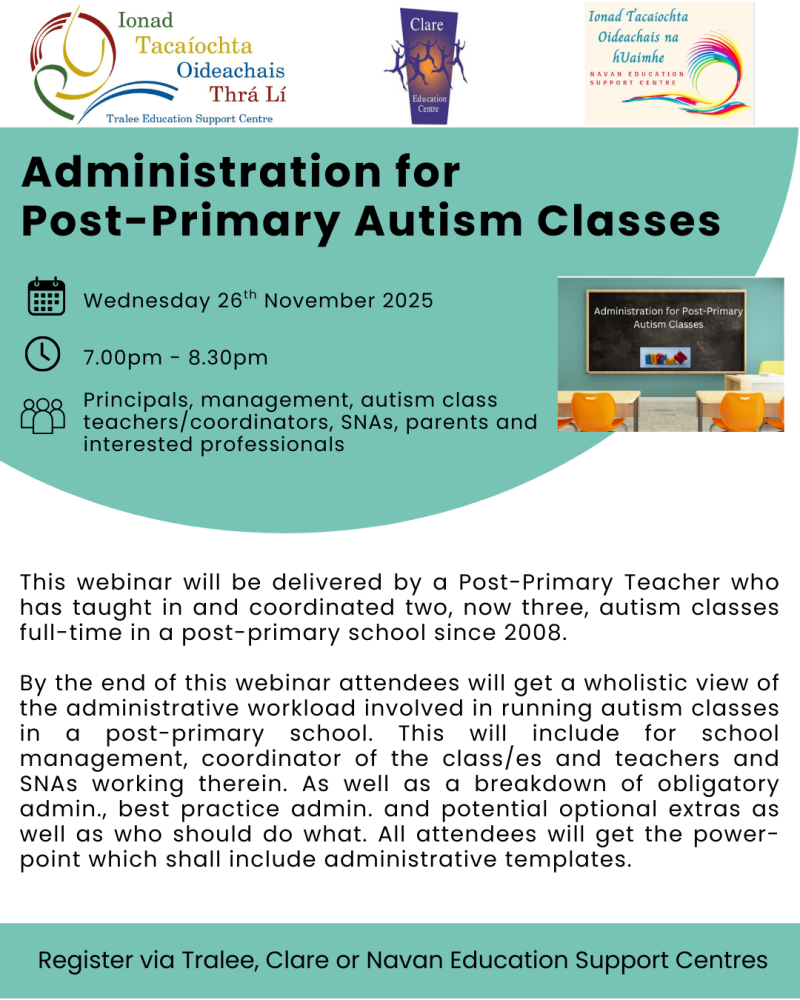 AUT25-138 Administration for Post-Primary Autism Classes