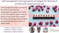 SP23-112 Self-management and organisation strategies for families of children with Dyspraxia and DCD