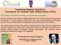 SP23-118 Teaching Helping Teachers: The Power of Teacher Peer Observation (TPO)